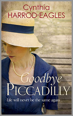 Goodbye Piccadilly book cover